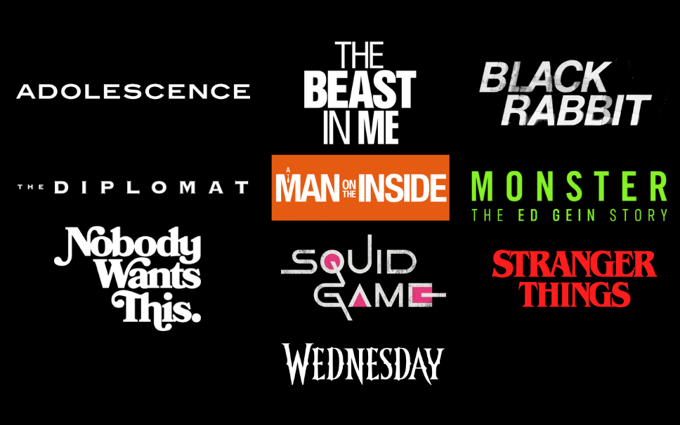 Netflix FYC - Adolescence, The Beast in Me, Black Rabbit, The Diplomat, A Man on the Inside, Monster: The Ed Gein Story, Nobody Wants This, Squid Game, Stranger Things, and Wednesday